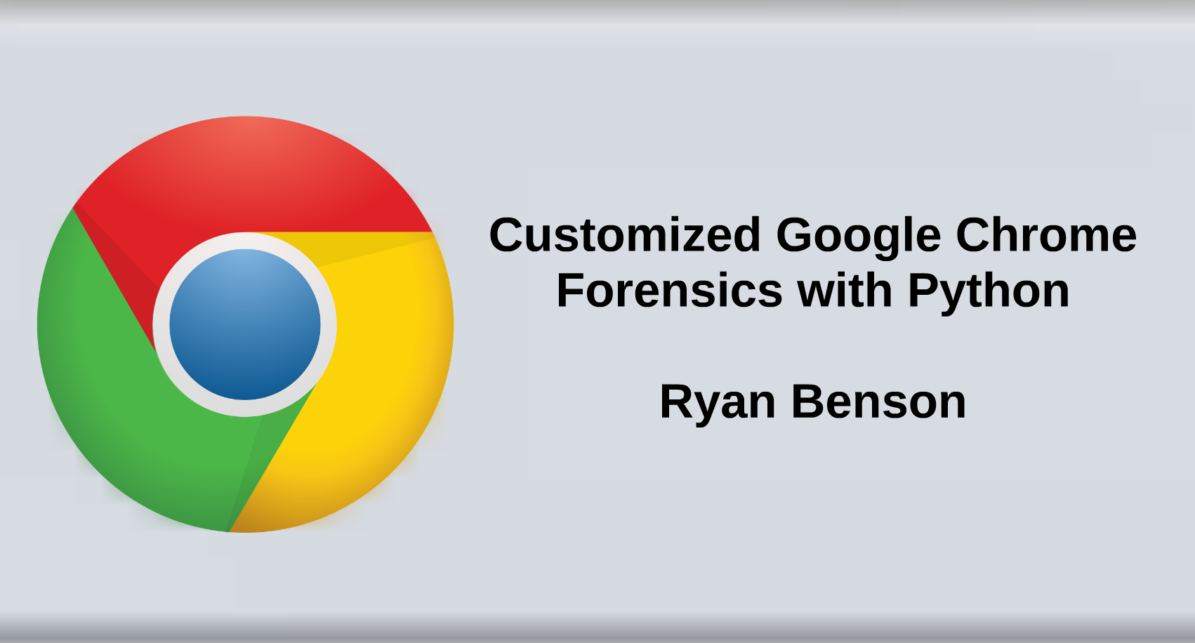 Video of "Customized Google Chrome Forensics with Python" at SANS DFIR Summit 2015